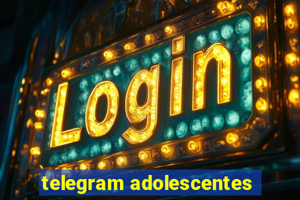 telegram adolescentes