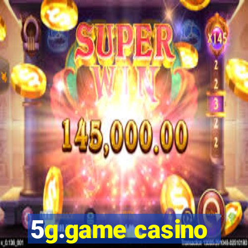 5g.game casino