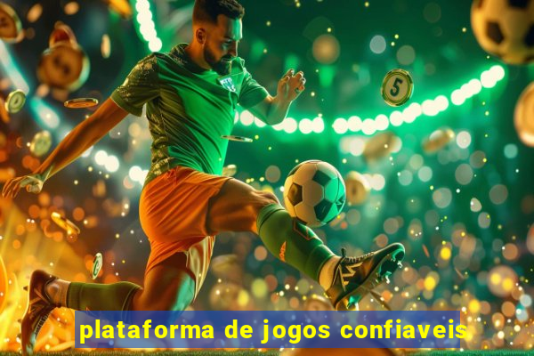 plataforma de jogos confiaveis