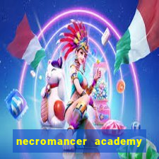 necromancer academy pt br