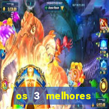 os 3 melhores presidentes do brasil