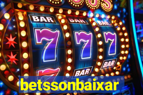 betssonbaixar
