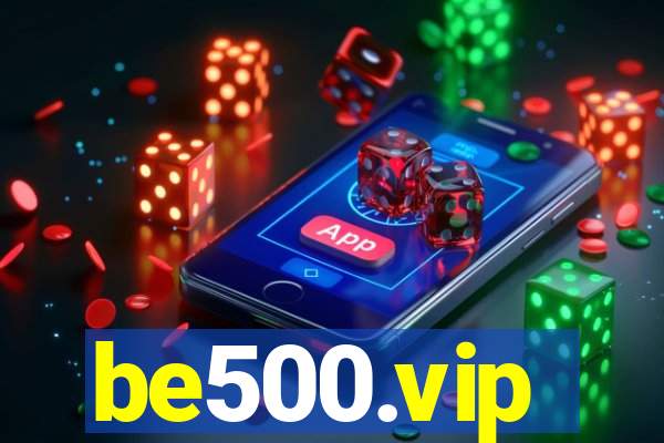 be500.vip