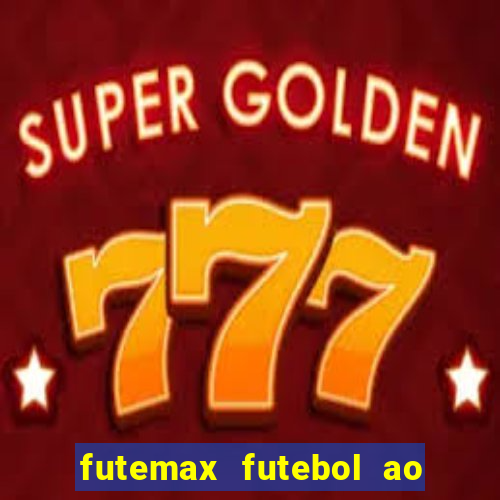 futemax futebol ao vivo 4.0 apk