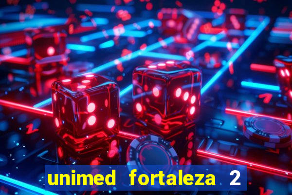 unimed fortaleza 2 via fatura