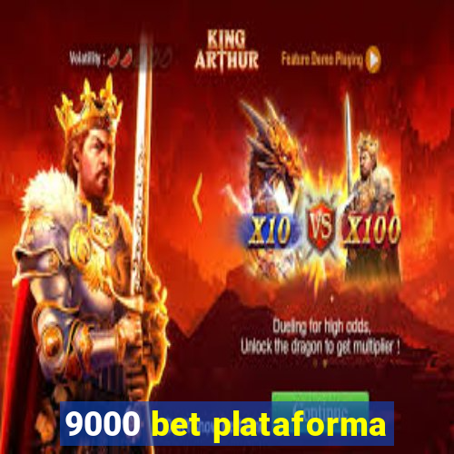 9000 bet plataforma