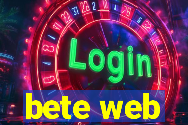 bete web