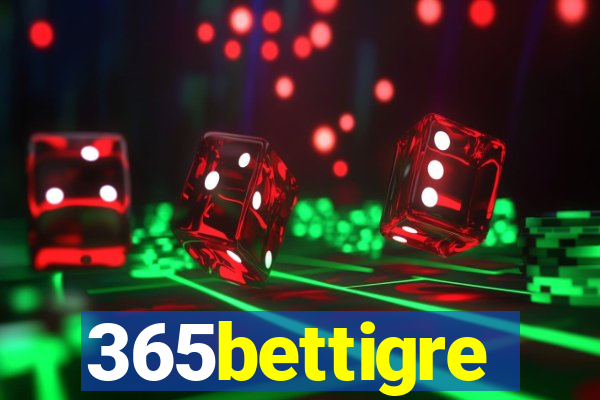 365bettigre