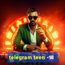 telegram teen -18