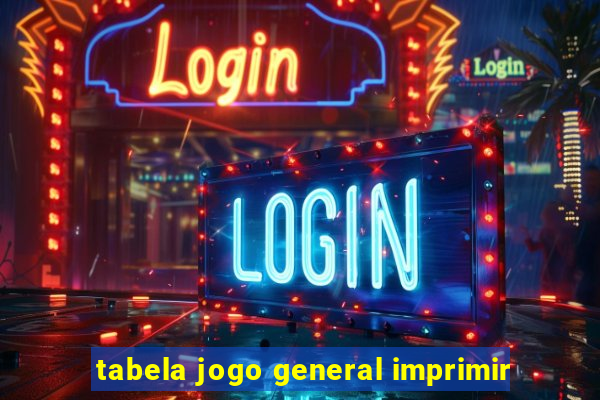 tabela jogo general imprimir