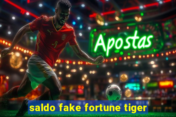 saldo fake fortune tiger