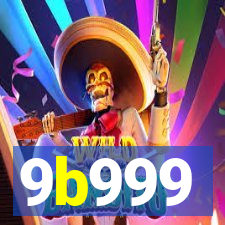 9b999