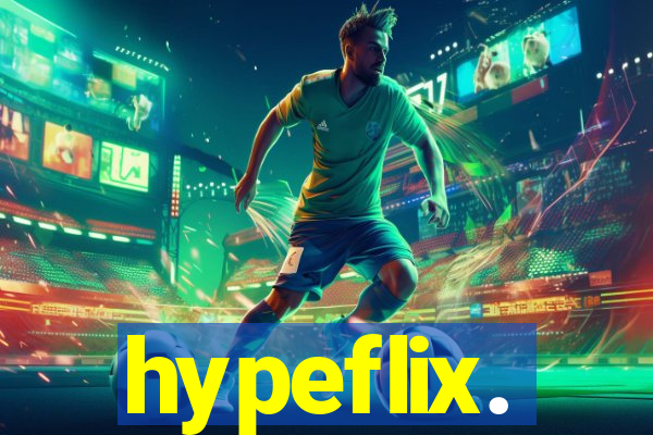 hypeflix.