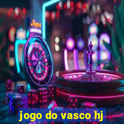 jogo do vasco hj