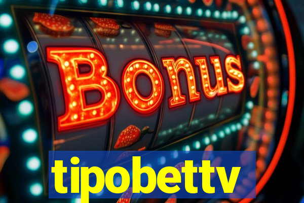 tipobettv