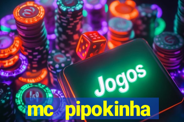 mc pipokinha telegram vazado