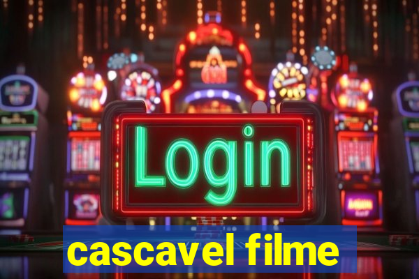 cascavel filme