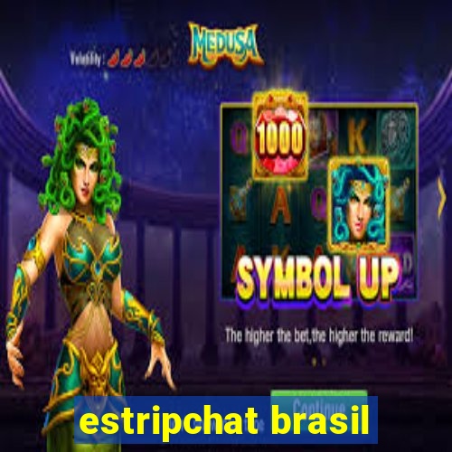 estripchat brasil
