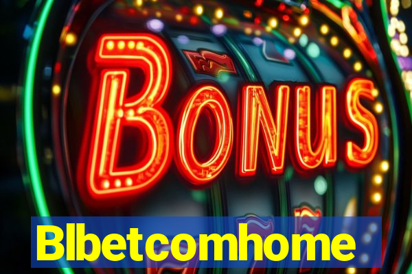 Blbetcomhome