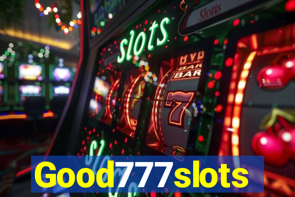 Good777slots