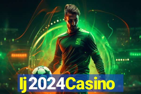 Ij2024Casino