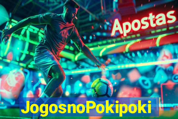 JogosnoPokipoki