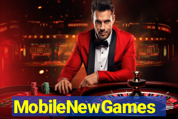 MobileNewGames
