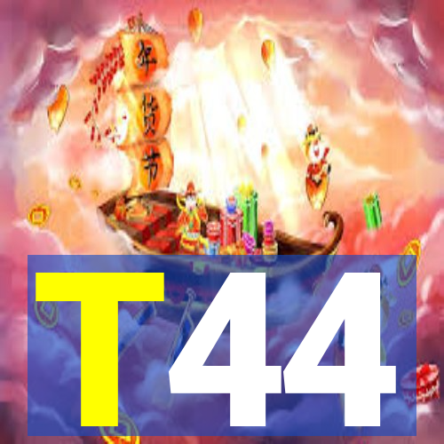 T44