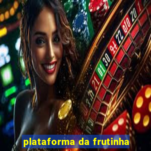 plataforma da frutinha