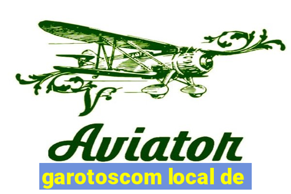 garotoscom local de
