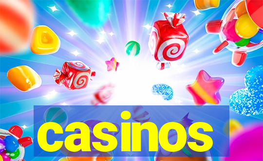 casinos