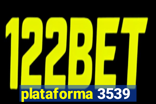 plataforma 3539