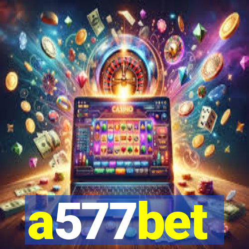 a577bet