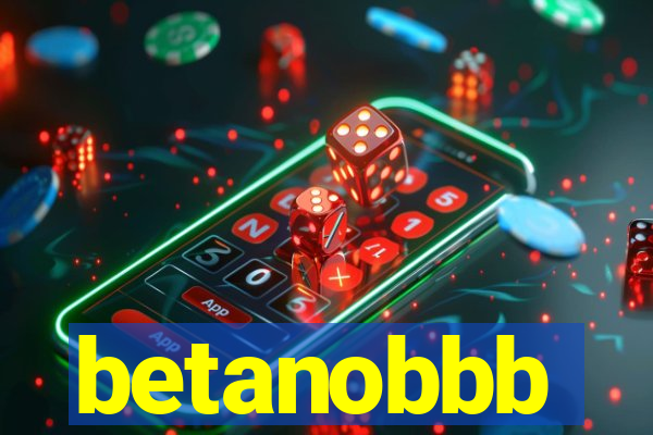 betanobbb