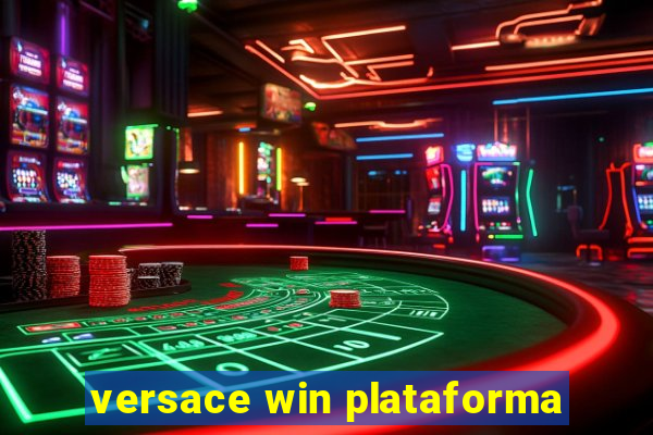 versace win plataforma