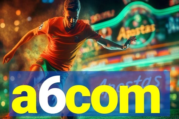 a6com