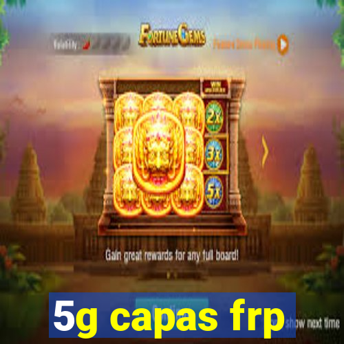 5g capas frp