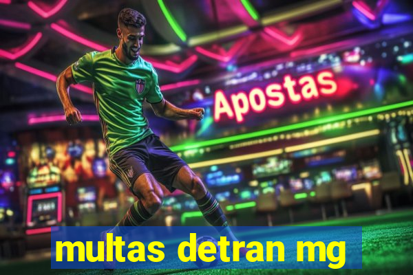multas detran mg