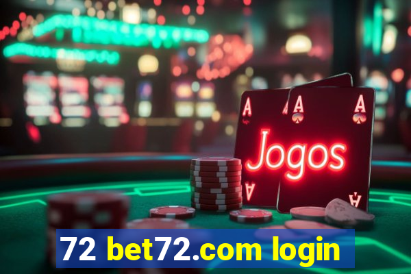 72 bet72.com login