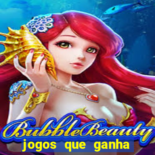 jogos que ganha dinheiro sem investir