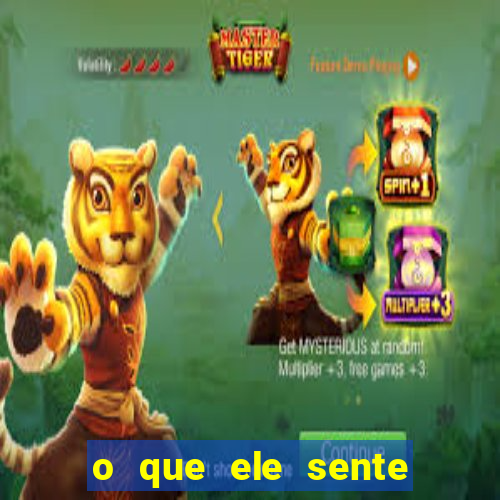 o que ele sente por mim o mago