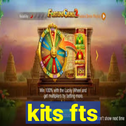 kits fts