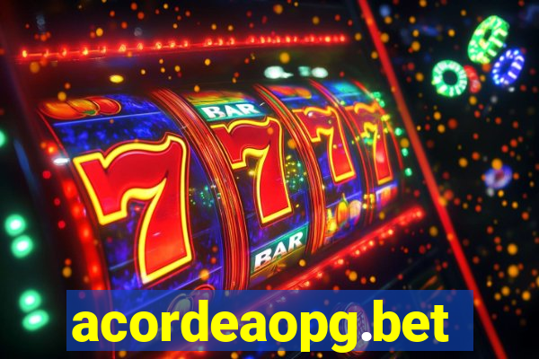 acordeaopg.bet