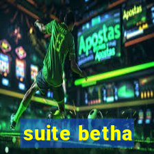 suite betha