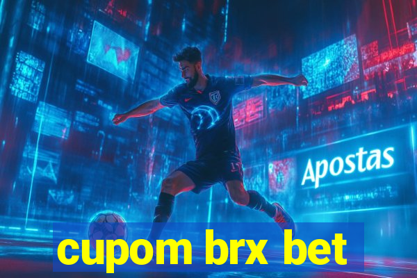 cupom brx bet