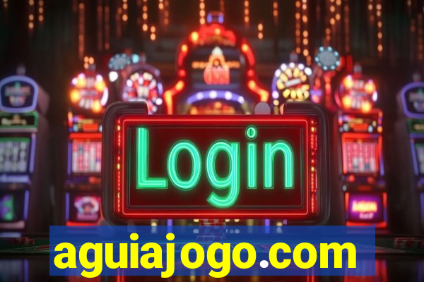 aguiajogo.com