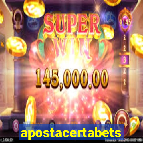 apostacertabets