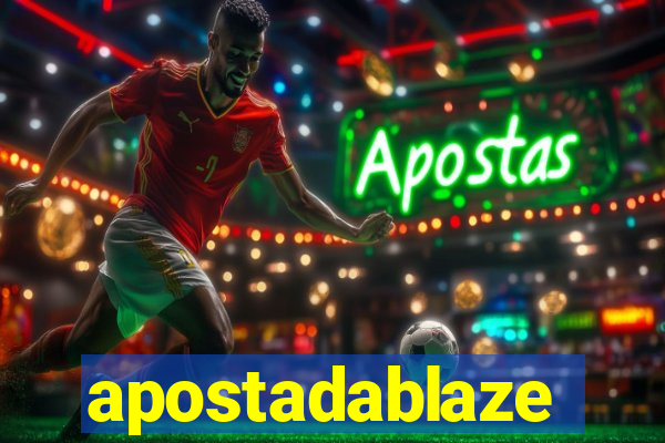 apostadablaze
