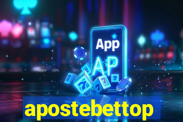 apostebettop