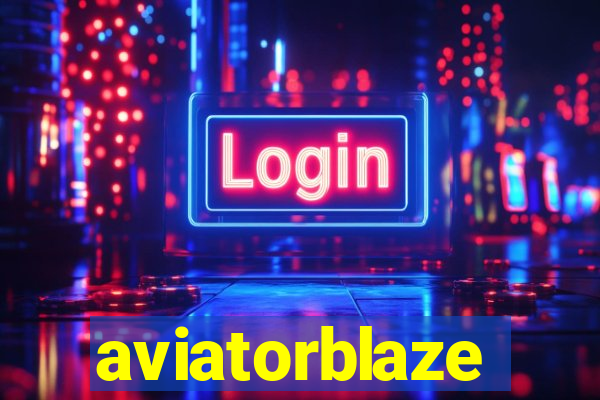 aviatorblaze